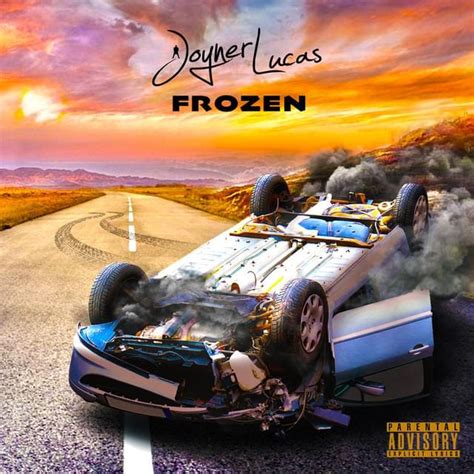 joyner lucas frozen lyrics|JOYNER LUCAS .